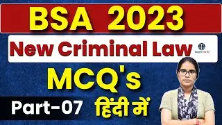 BSA MCQ | New Criminal Law 2023 | हिंदी में | UP PCS-J 2024 | UP APO 2024 |  | #targetforiq