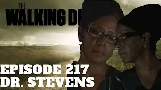 The Walking Dead Character Profiles | Episode 217 | Dr. Stevens