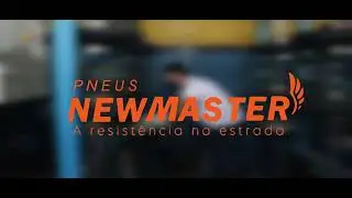 PNEUS NEWMASTER - VIDEO INSTITUCIONAL