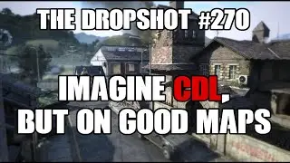 CDL on Greatest Hits Maps in 2024?! | The Dropshot - A Call of Duty Podcast #270