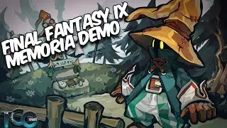 Final Fantasy IX: Memoria Gives Us Hope! Official Remake In The Works!?