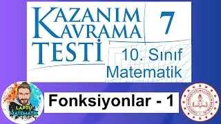 FONKSİYONLAR - 1 | 10.Sınıf Matematik | Kazanım Kavrama Testi - 7 | 2024