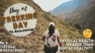 Local Trek in Aut and Bike Test 👣🎒⛰️ | Tirthan Bikepacking🚵&zwj;♀️🚴🏕 | Ep. 03 : Aut| Vlog#9 | 2022