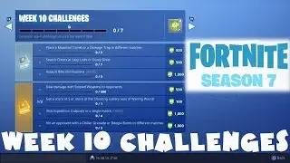 (Chapter 1) ALL Week 10 Challenges Guide - Fortnite Battle Royale Season 7 (2019)