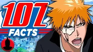 107 Bleach Facts YOU Should Know | Channel Frederator