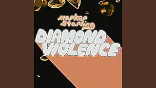 Diamond Violence