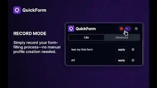 How to record form filling process using QuickForm?