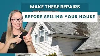 Home Repairs That Actually Add Value When Selling Your Home #realestate #realestatetips