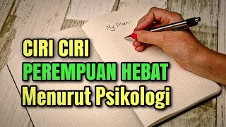 20 Ciri Perempuan Hebat Menurut Psikologi:  Mengenal Potensi Dirimu!