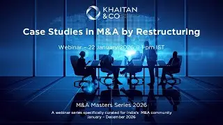 Case Studies in M&A by Restructuring