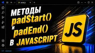padStart() and padEnd() methods in JavaScript - padding strings | JavaScript for beginners