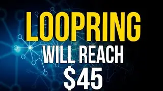 LOOPRING LRC PRICE PREDICTION, Why it will reach $45 - SHOULD I BUY LOOPRING LRC?