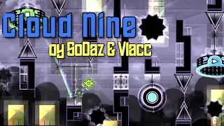 재밌는 암기 인데 Cloud Nine by SoDaz & Vlacc 100% | Geometry Dash
