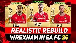 🏆РЕАЛИСТИЧНАЯ ПЕРЕСТРОЙКА РЕКСЕМА В РЕЖИМЕ КАРЬЕРЫ EA FC 25! С БЭЙЛОМ, ВАРДИ, ДОЛАНОМ... и т. д.