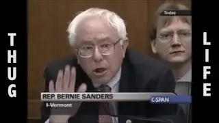 Bernie Sanders Thug Life