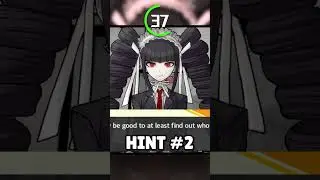 Guess the Danganronpa Character in Under 60 Seconds (#26)
