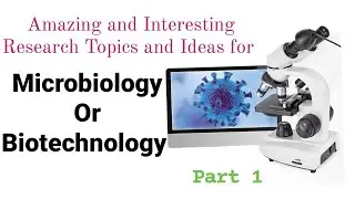 Best Research Topics for Microbiology Students |2024 |Urdu/Hindi|Part 1