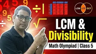 LCM सीखो 5 मिनट में | Divisibility Rules | Class 5 Olympiad Special
