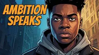 Ambition Animated Music Video