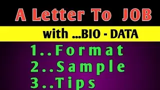 A Letter for Job with Bio-data | Format  | Example & Tips | Class 12 English Writing Skills |