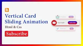 Vertical Card Sliding Animation using only HTML & CSS in Blogger | Responsive Card Slider in Blogger