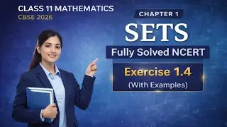 CBSE class 11 Maths NCERT chapter 1 solutions of exercise 1.4 #cbse2026