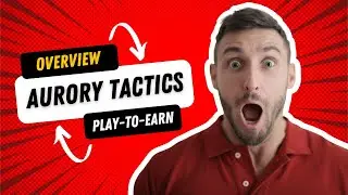 Overview of Aurory Tactics | Solana Based Gaming Project | #AuroryTactics