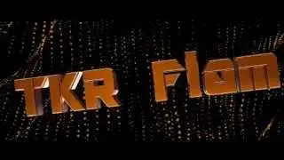 ★ Intro by TKR Flam ★