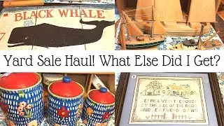 HUGE Yard Sale Haul | Nautical Items, Cross-Stitch and More!
