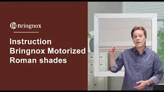 Instruction | Bringnox Motorized Roman shades