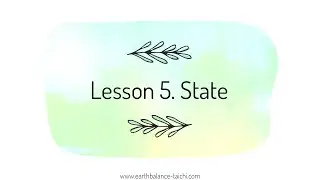 Traditional Qigong Online Lesson 5 - State Shifting