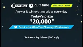 #QuizTimeMorningsWithAmazon #Quiz&Win Amazon Quiz Answers Today | Win Rs.20,000 | 23 April 2020