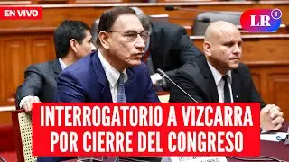 Martín VIZCARRA RESPONDE ante subcomisión por DISOLUCIÓN del CONGRESO en 2019 | #EnDirectoLR