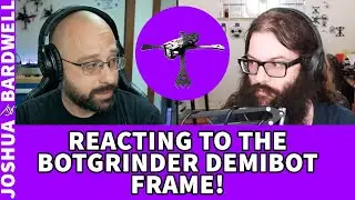 Бардуэлл и Бланти делятся своими впечатлениями о раме Botgrinder Demibot! - Обзор продукции для FPV