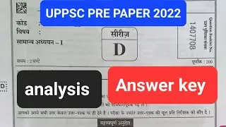 Uppsc pre 2022 Answer key,Set-D,Uppsc pre result 2022 apdete today,