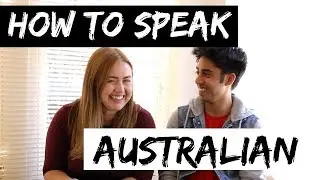 AUSTRALIAN SLANGS - How to speak Australian| STUDY IN AUSTRALIA