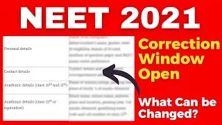 NEET 2021 Correction Window opens. Step by Step Process | www.neet.nta.nic.in | KELVIN
