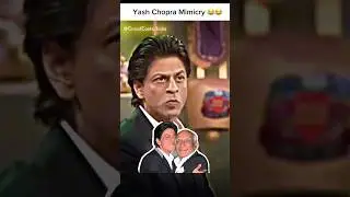 Shahrukh Mimicry Yash Chopra 😂😂#shorts #yashchopra #shahrukh_khan #srk #srkfan #viralbollywood