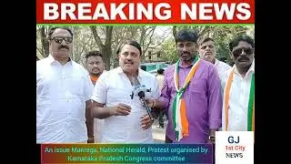An issue Manrega, National Herald, Protest organised by Karnataka Pradesh Congress committee 