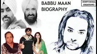 BABBU MAAN BIOGRAPHY || STRUGGLE & SUCCESS STORY