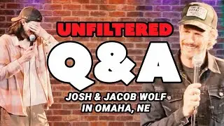Unfiltered Q+A in Omaha, NE | Josh & Jacob Wolf