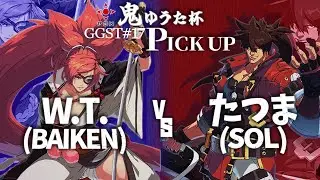 【PGW.TV】鬼ゆうた杯GGST#17  ピックアップマッチ 『W.T. VS たつま』 【神園実況】