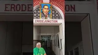 An Hour In Erode Junction