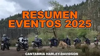 Resumen Eventos 2025 Motos Harley-Davidson | Nuestro 2025 Sobre Dos Ruedas | Cantabria H-D