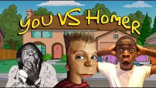 You VS Homer random compilation PT1