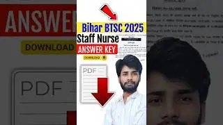 Bihar BTSC Staff Nurse Exam Answer Key 2025 | BTSC Answer Key 2025 Kaise Dekhe #btsc #answerkey