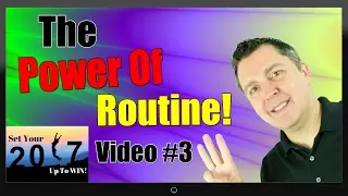The Power of Routine