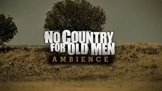 No Country for Old Men &bull; The Wind Knows What&rsquo;s Coming | Dark Neo-Western Soundscape