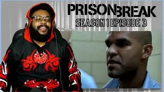 PRISON BREAK SEASON 1 EPISODE 3 REACTION || 