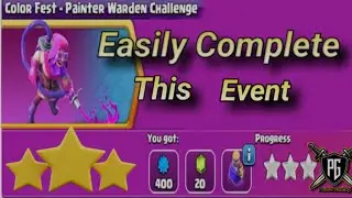 Easy Way To take 3 Star On Color Fest-Painter Warden  Challenge | With Swag | #newchallenge